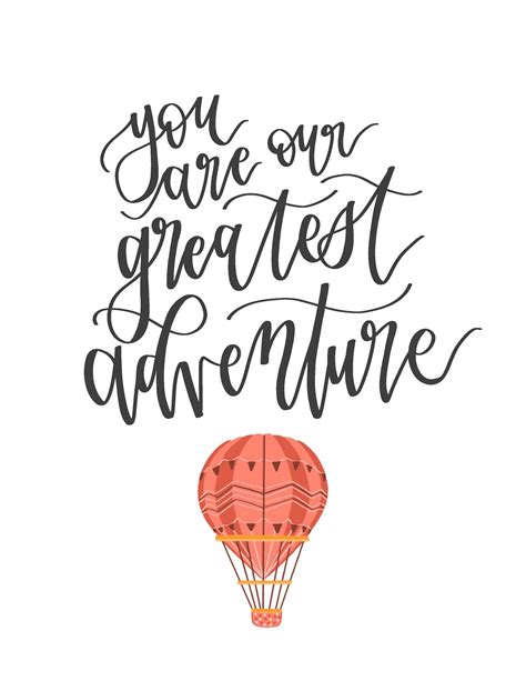 You Are Our Greatest Adventure Calligraphy Digital Print Greatest