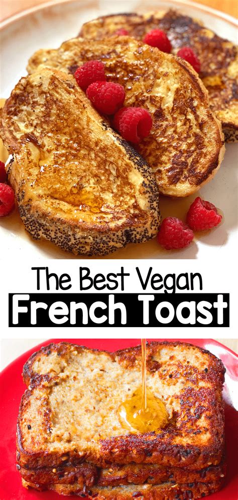 Vegan French Toast The Best Easy Recipe
