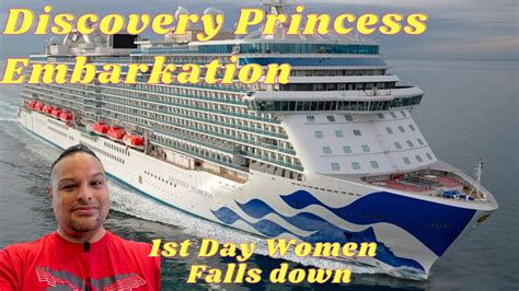Discovery Princess Embarkation Day 1 Youtube