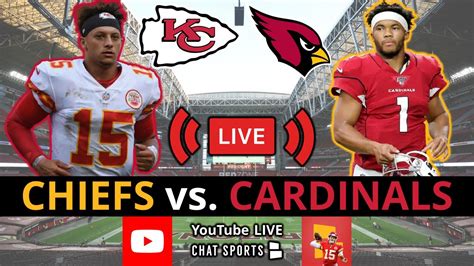 Chiefs Vs Cardinals Live Streaming Scoreboard Play By Play Highlights Updates Nfl