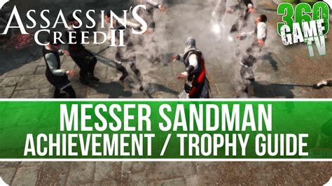 Assassin S Creed II Messer Sandman Achievement Trophy Guide