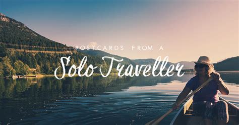 Postcards From A Solo Traveller Staysure