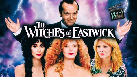 Movie Retrospective The Witches Of Eastwick 1987 Youtube