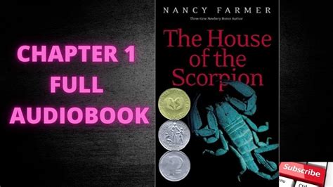 The House Of The Scorpion Chapter 1 Full Audiobook Nancy Farmer Read By David Gould Youtube
