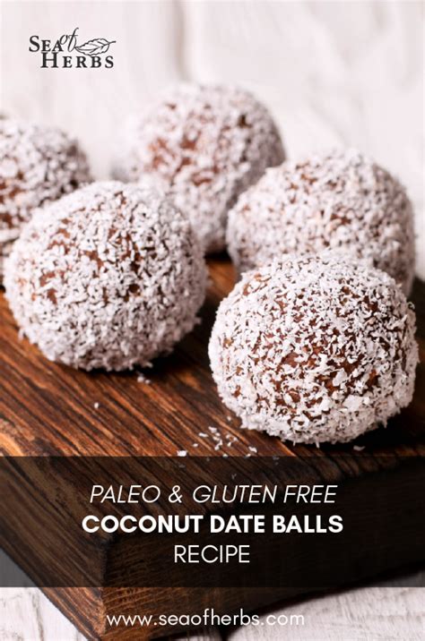 This Coconut Date Balls Recipe Is Gluten Free And Paleo Also Dont