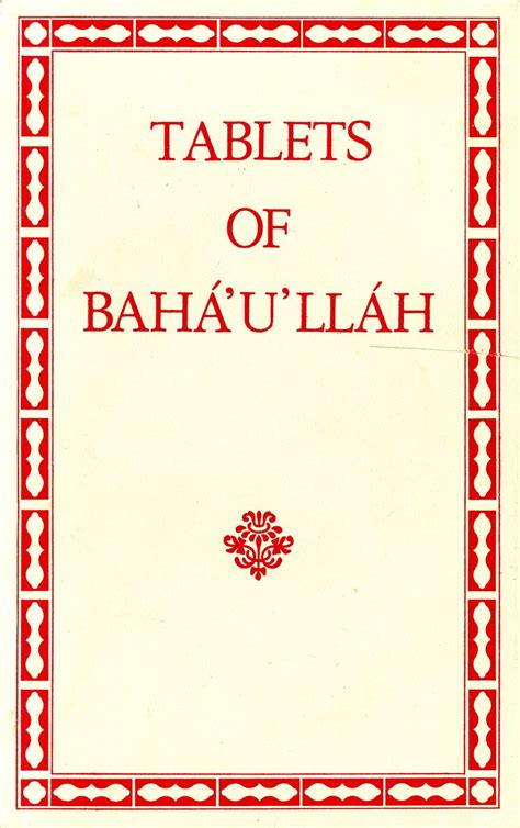 Tablets Of Bahá Ulláh Revealed After The Kitáb I Aqdas Habib