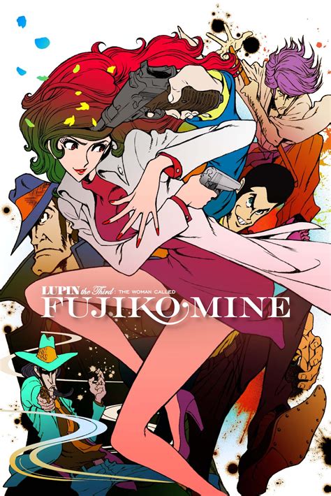 Lupin The Third The Woman Called Fujiko Mine 2012 The Poster