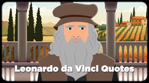 Leonardo Da Vinci Quotes Short Character Bio 12 Animated Quotes
