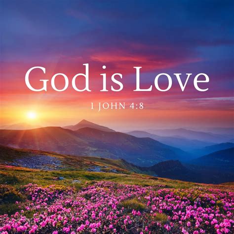 1 John 48 God Is Love Bible Verse