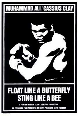 The hands can't hit what the eyes can't see. Float Like a Butterfly Sting Like a Bee Movie Posters From ...