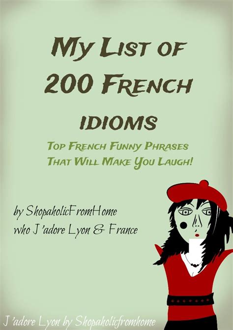 My List Of 200 French Idioms