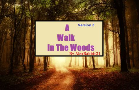 A Walk In The Woods Ver 2 By Alexrabbit21