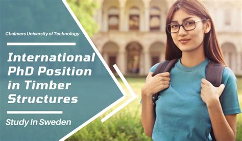 International Phd Position In Timber Structures Sweden Scholarship Positions 2023 2024