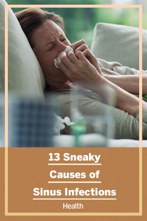 Whats Causing Your Sinus Infections Here Are 13 Sinus Infection