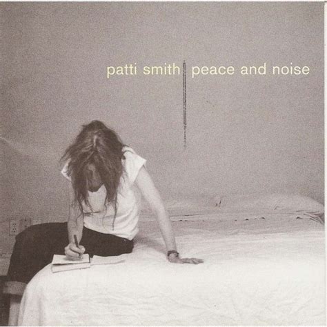 Patti Smith Peace And Noise — Futuro Chile