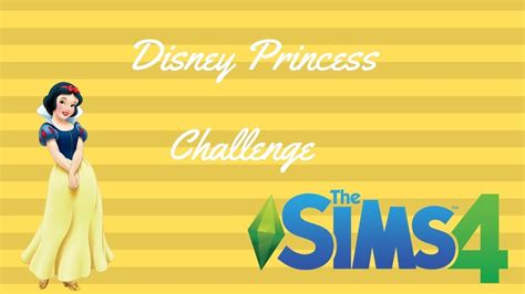 Sims 4 Disney Princess Challenge Youtube