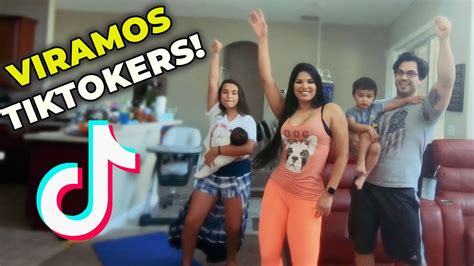 Viramos Tiktokers Nosso Primeiro Video Em Família Youtube