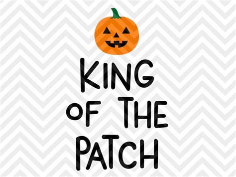 Download King of the Patch Halloween Boys Pumpkin SVG and DXF Cut File • Png • - Kristin Amanda Designs