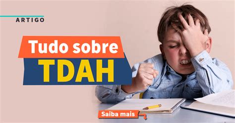 Sobre O Tdah é Correto Afirmar