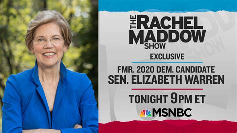 Tonight Elizabeth Warren Joins Rachel Maddow For An Exclusive