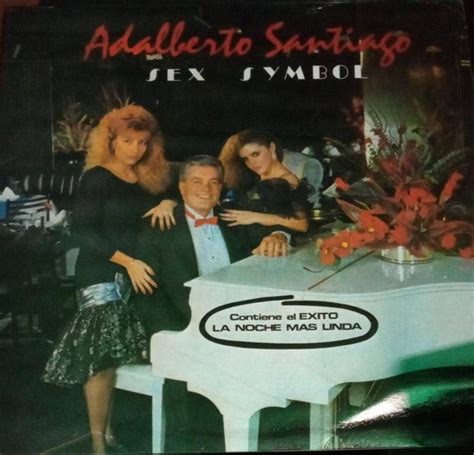 Adalberto Santiago Sex Symbol 1993 Vinyl Discogs