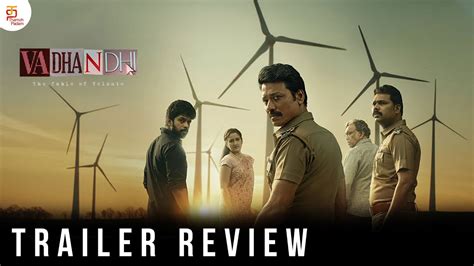 Vadhandhi Trailer Review Vandhandhi Tamil Trailer Review Sj Suryah Sanjana Laila Youtube