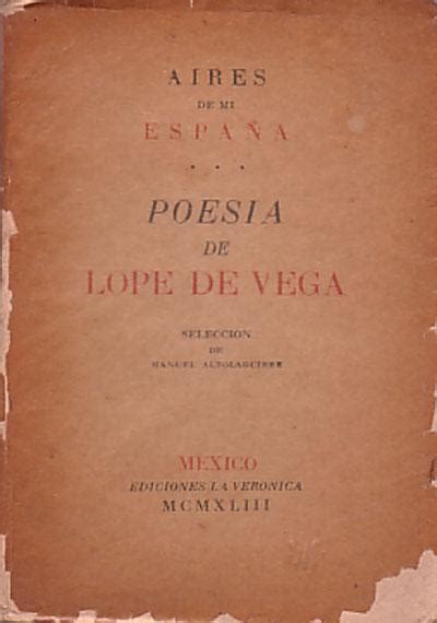 Poesia De Lope De Vega By Lope De Vega Félix Altolaguirre Manuel