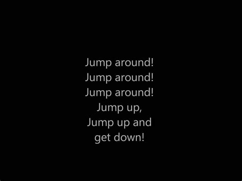 √70以上 Jump Around 歌詞 291811 Jump Around 歌詞 News