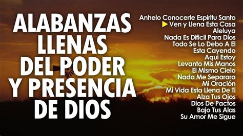 1 Hora Musica Cristiana Llenas Del Poder Y La Presencia De Dios L