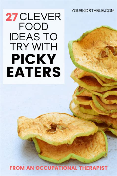 .that you can feed healthy foods for picky eaters. 27 Clever Foods for Picky Eaters: Easy + Healthy!