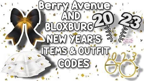 New Years Items And Outfit Codes For Berry Avenue Bloxburg And All Roblox