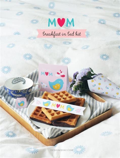 Mothers Day Breakfast In Bed Kit Design Is Yay Mothers Day Printables Mothers Day