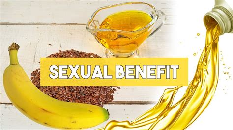 Sexual Benefits Of Flax Seeds Oil For Male Enhancement Natural Home Remedies Youtube