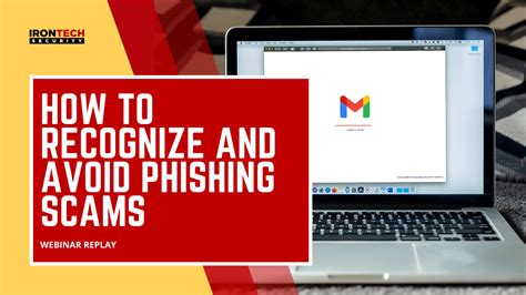 How To Recognize And Avoid Phishing Scams Irontech Security