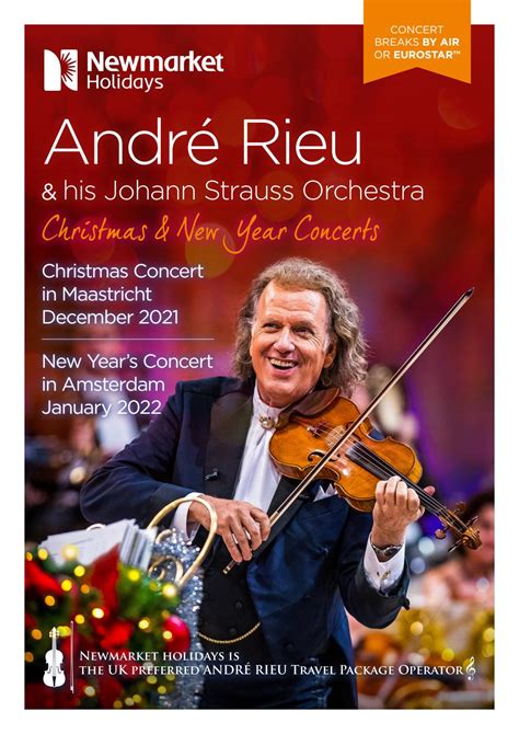 André Rieu Christmas 2021 And New Year Concerts 2022 Brochure By Newmarket Holidays Issuu