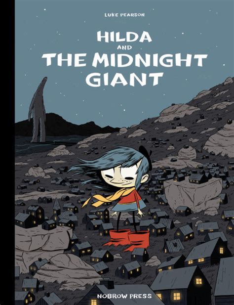 Hilda And The Midnight Giant Volume Comic Vine