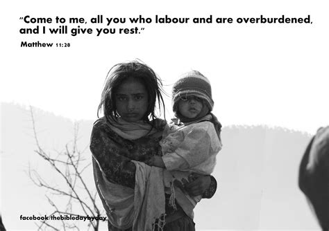 Come To Me All You Who Labour And Are Overburdened And I Will Give