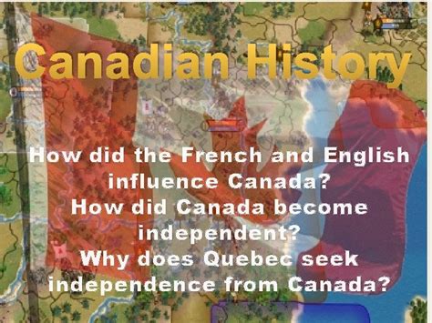 Canadian History How Did The French And English