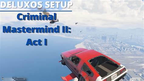 Criminal Mastermind Ii Act 1 Signal Interceptdeluxo Setup The