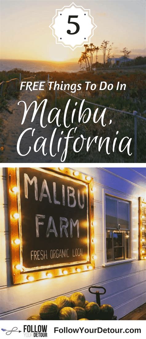 Free Things To Do In Malibu California Follow Your Detour Free Things To Do Malibu