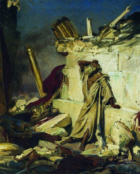Cry Of Prophet Jeremiah On The Ruins Of Jerusalem On A Bible Subject