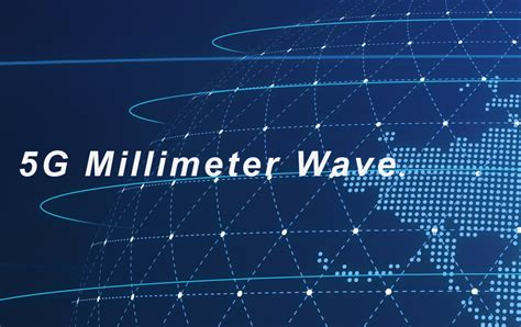 5g Millimeter Wave Communication Industry Terminology Four Faith