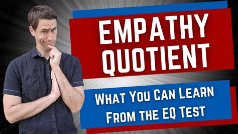 Empathy Quotient What You Can Learn From The Eq Test Youtube