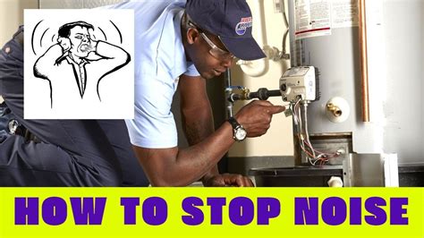 The Reason Why Does Water Heaters Making Noise Best Expert Explanation