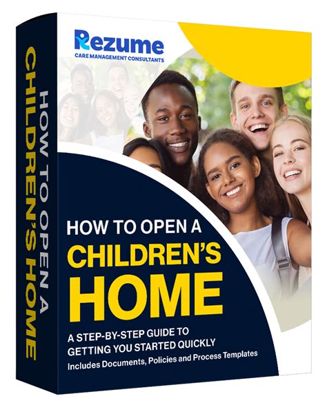 Opening A Childrens Home Rezume Care Management Consultants