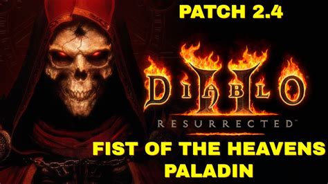 Diablo 2 Resurrected 24 Fist Of The Heavens Paladin Great For