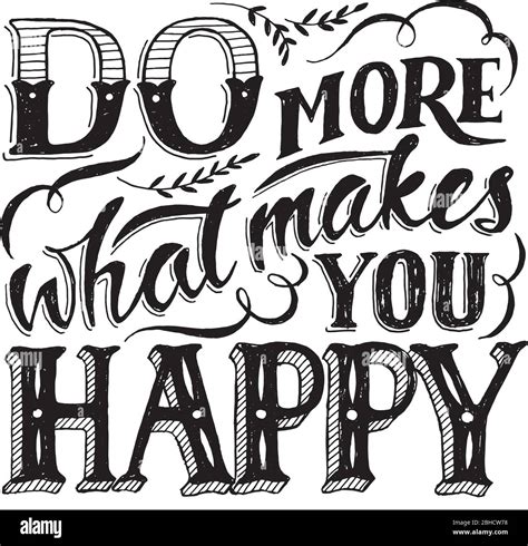 Do More What Makes You Happy Motivational Poster In Vintage Style Stock