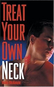 Treat Your Own Neck Book By Robin Mckenzie