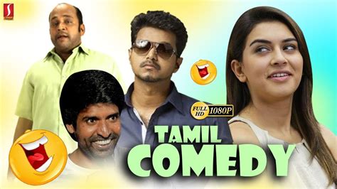 2019 Tamil Mix Comedy Tamil Funny Scene Hd 1080 Tamil Non Stop Comedy