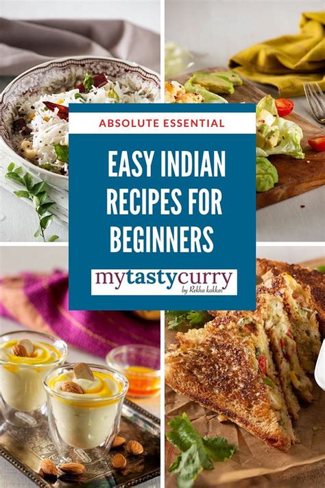 Lockdown Cooking: Indian Recipes for Beginners - My Tasty ...